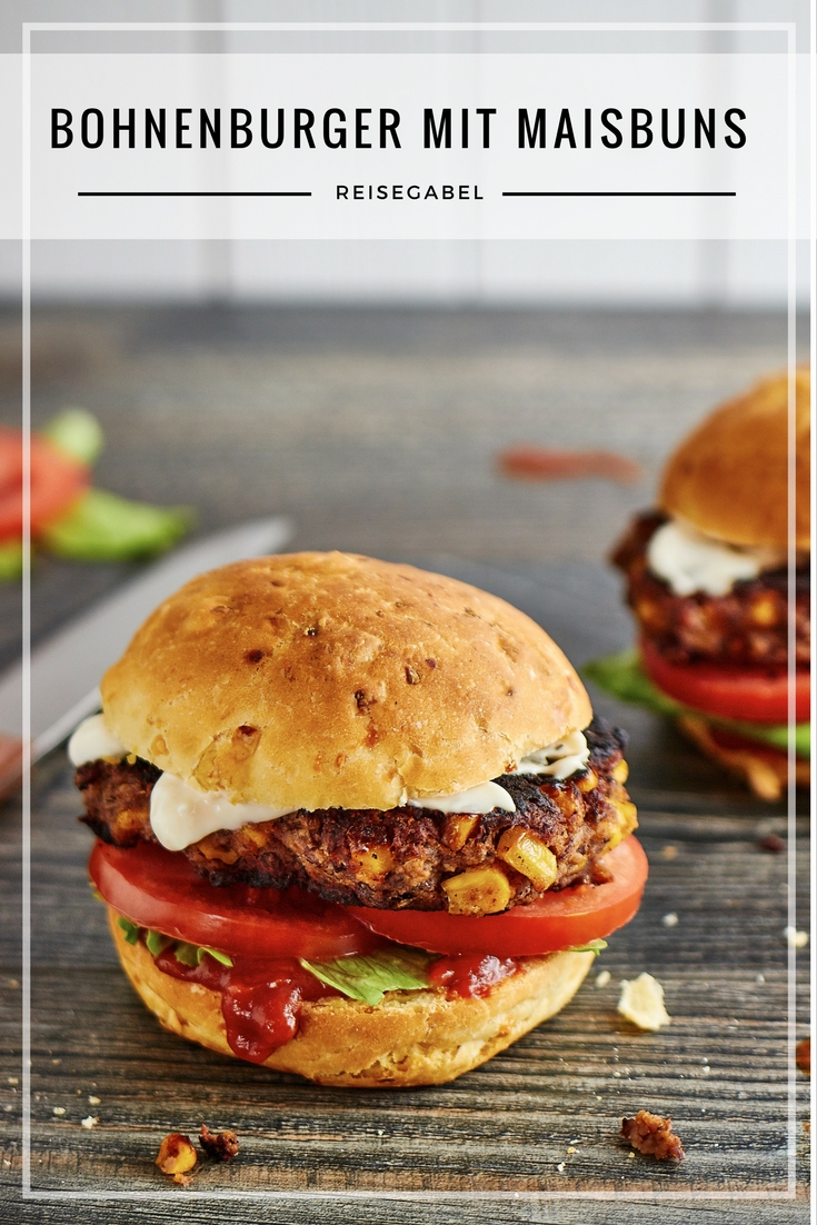 Bohnenburger mit Maisbuns - lecker und vegetarisch - Reisegabel